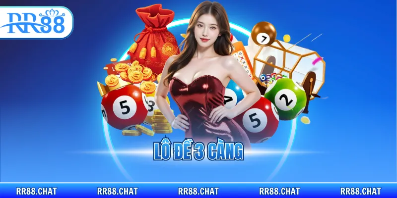 Lô đề 3 càng
